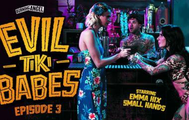 Emma Hix, Small Hands - Evil Tiki Babes: Episode 3