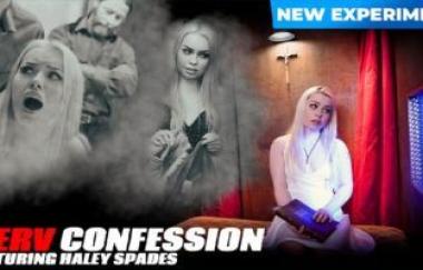 Haley Spades - Concept: Perv Confessions