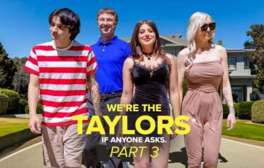 Kenzie Taylor, Gal Ritchie - Were The Taylors Part 3: Family Mayhem